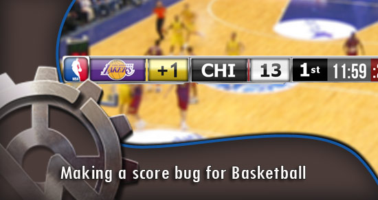 making-a-score-bug-for-basketball-characterworks